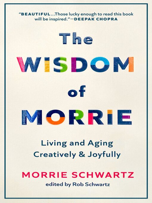 Title details for The Wisdom of Morrie by Morrie Schwartz - Available